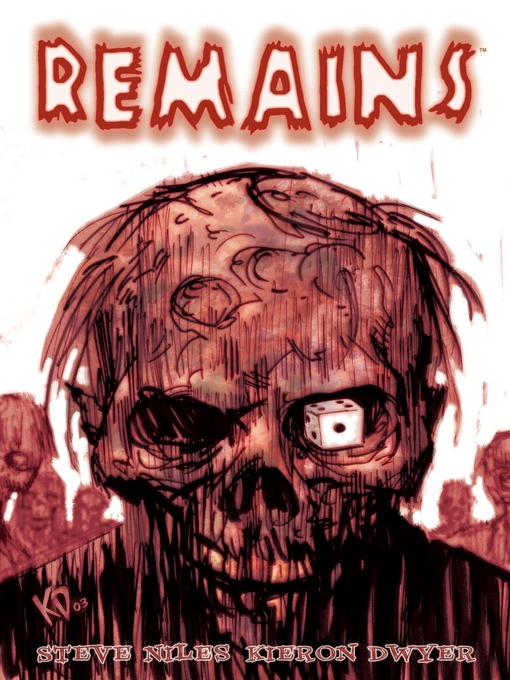 Title details for Remains by Steve Niles - Available